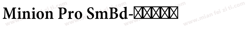 Minion Pro SmBd字体转换
